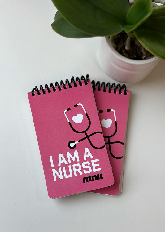 I Am A Nurse Notepad