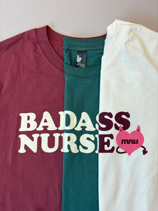 Unisex "Badass Nurse"  T-Shirt